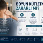Boyun Kütletmek Zararlı mı?